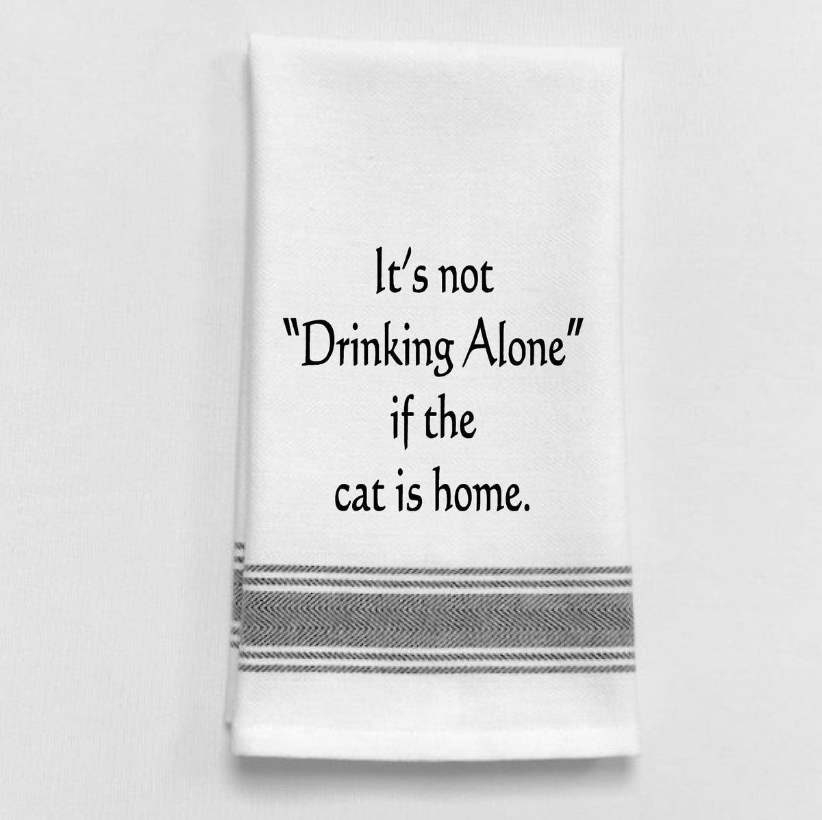 BB-I-307  It's not drinking alone if the cat…
