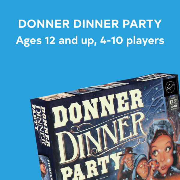 Donner Dinner Party