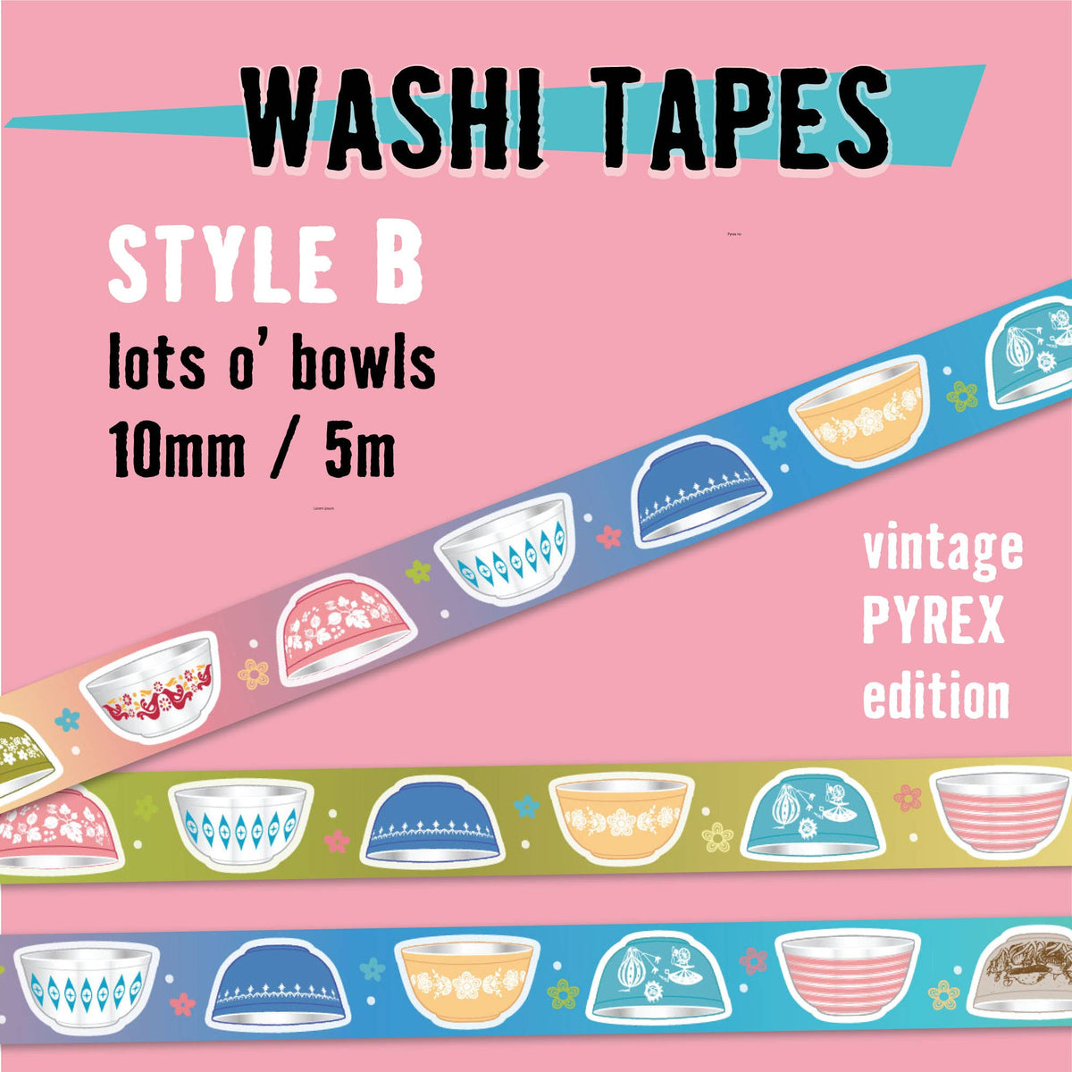 WASHI TAPE vintage Pyrex edition 10mm bowls