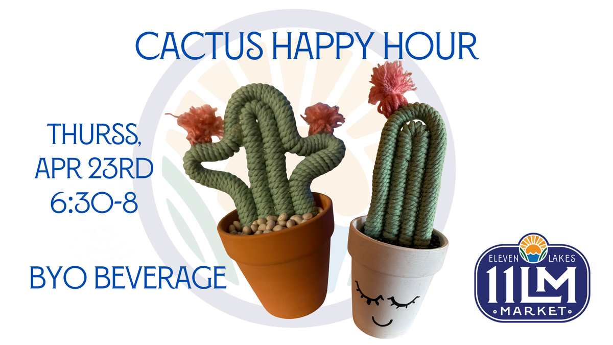 Cactus Happy Hour
