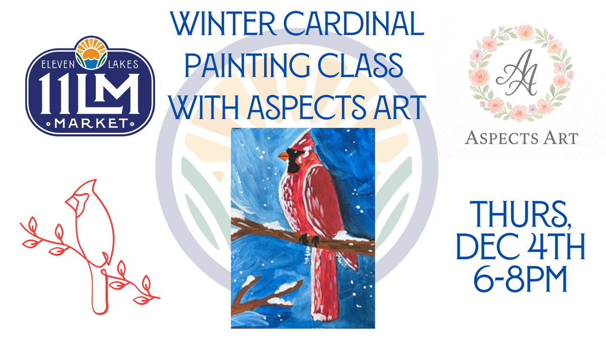 Winter Cardinal Painting class with Una Cowley of Aspects Art