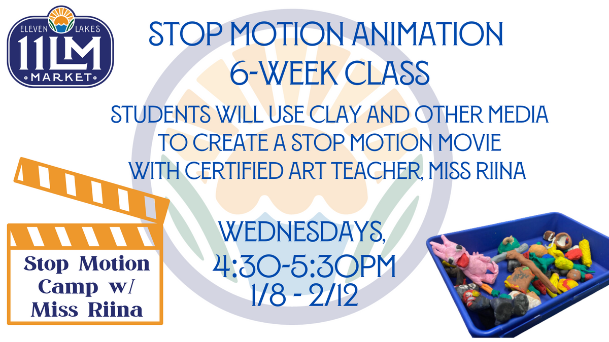 Stop Motion Animation Weekly Class Winter 1