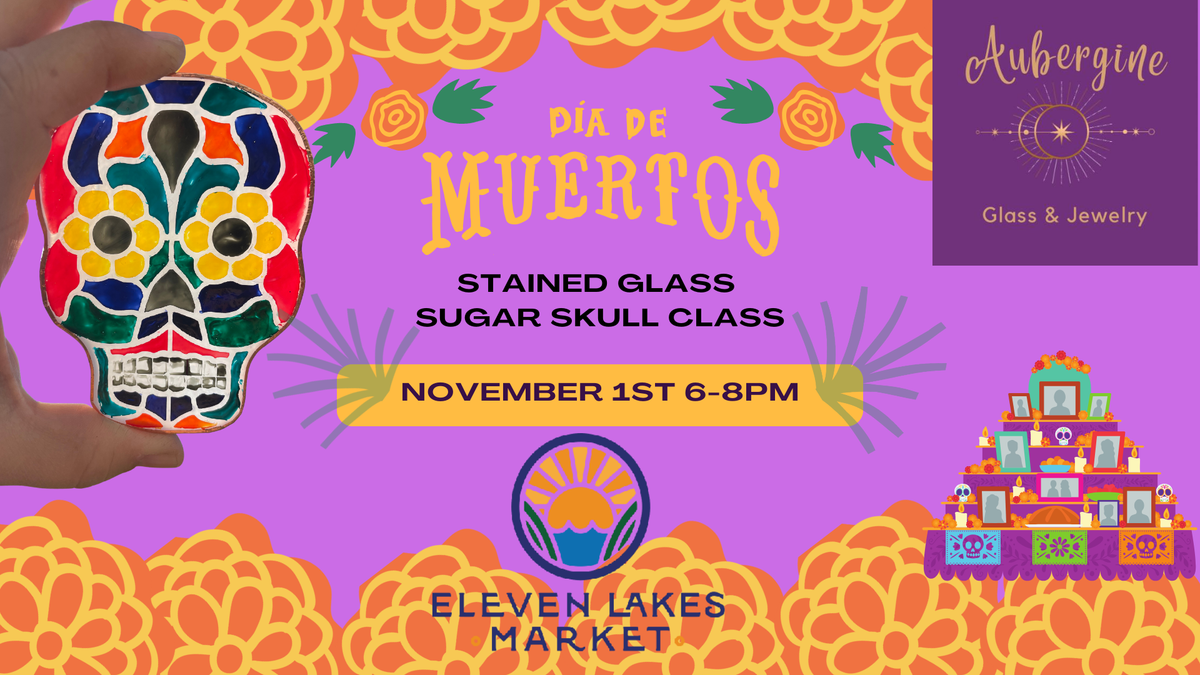 Stained Glass Sugar Skull Class with Aubergine Glass