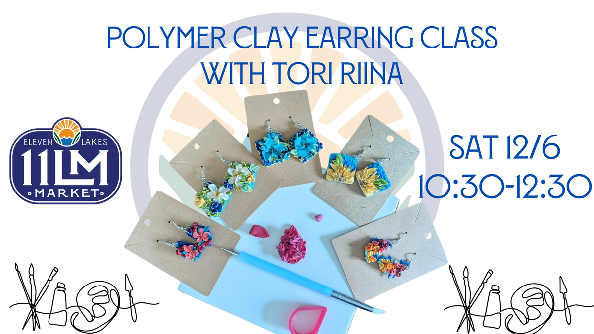 Polymer Clay Earring Class with Tori Riina