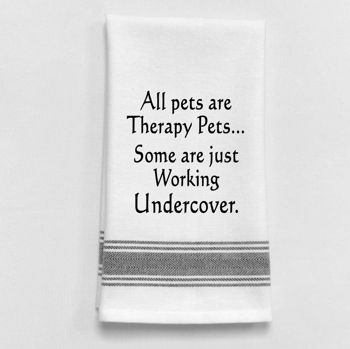 BB-A-130  All pets are therapy pets...