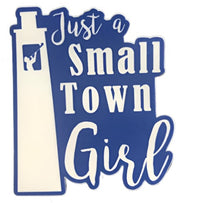 Corning NY Small Town Girl Sticker or Magnet